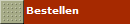Bestellen