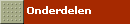 Onderdelen